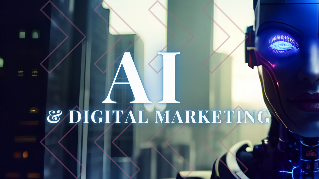 AI and Digital Marketing